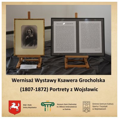 Portrety z Wojsławic Ksawery Grocholskiej - wernisaż
